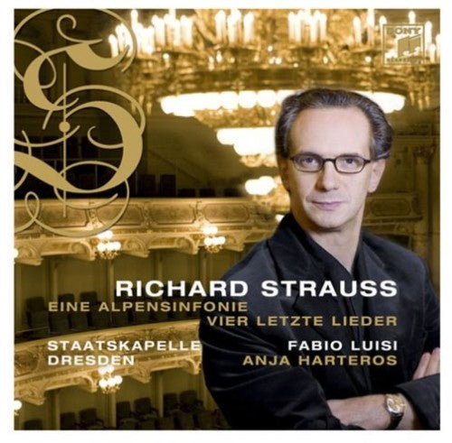 Strauss, R / Luisi, Fabio: R. Strauss: Ein Alpen Sinfonie / Vier Letzte Lieder - SUPER-AUDIO CD