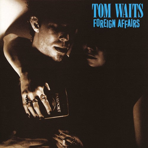 Tom Waits: Foreign Affairs / RECORD