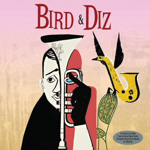 Parker, Charlie / Gillespie, Dizzy: Bird & Diz (180gm Vinyl) / RECORD