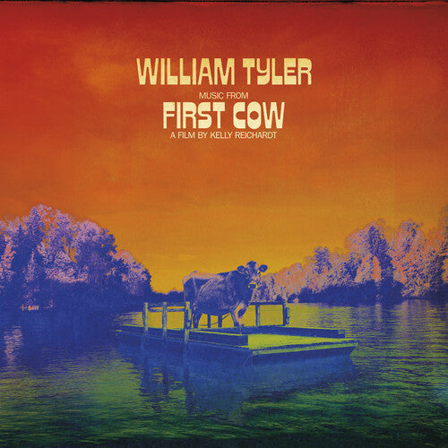 William Tyler: Music From First Cow / RECORD