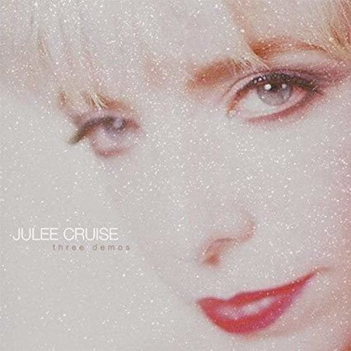 Julee Cruise: Three Demos / RECORD