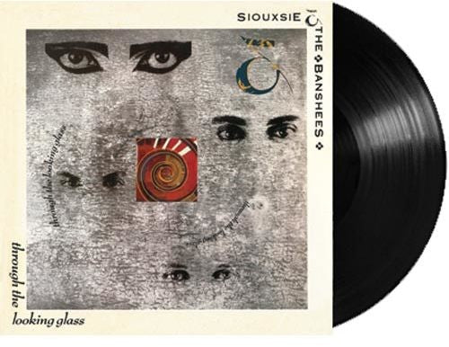 Siouxsie and the Banshees: Through The Looking Glass / RECORD