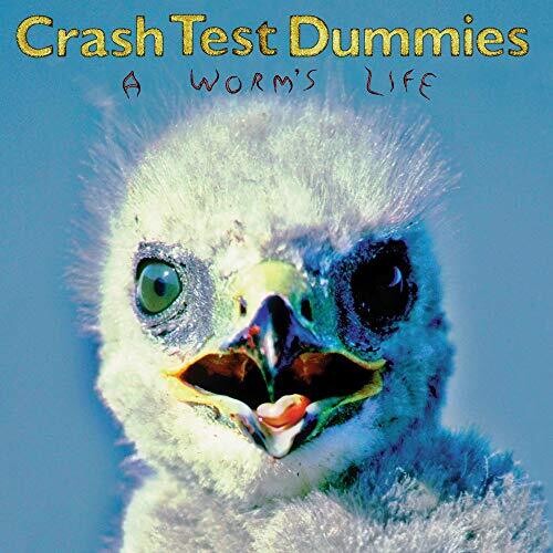 Crash Test Dummies: Worm's Life / RECORD