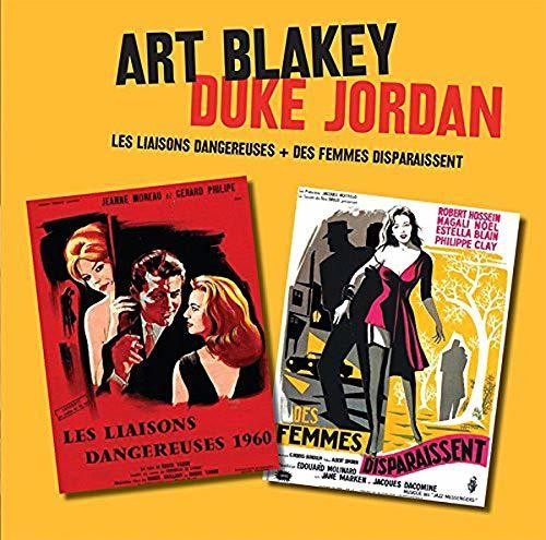Blakey, Art / Jordan, Duke: Les Liaisons Dangereuses / Des Femmes Disparaissent (Original Soundtrack) - CD