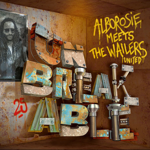 Alborosie: Unbreakable - Alborosie Meets The Wailers United / RECORD