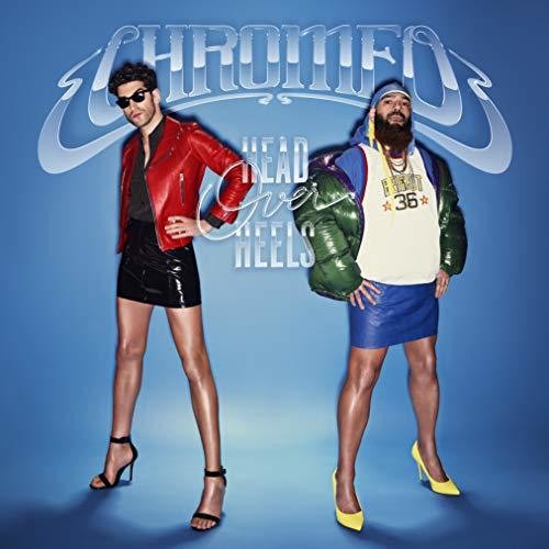 Chromeo: Head Over Heels / RECORD