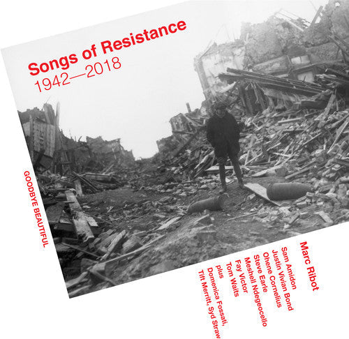 Marc Ribot: Songs Of Resistance 1942-2018 / RECORD