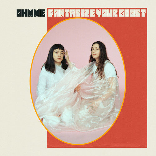 Ohmme: Fantasize Your Ghost (Color Vinyl) / RECORD