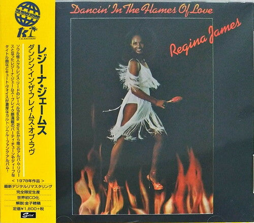 Regina James: Dancin In The Flames Of Love - CD