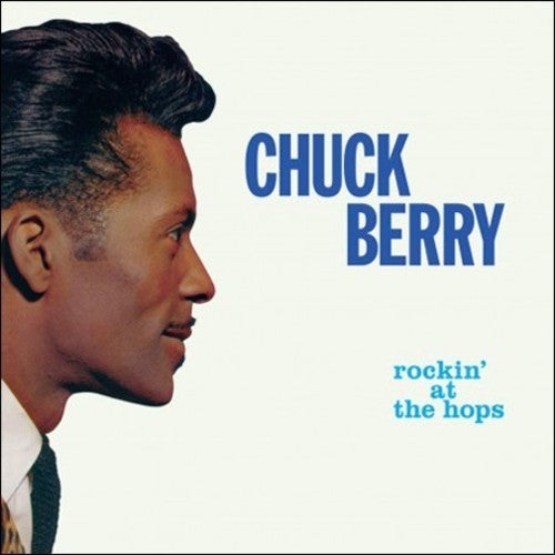 Chuck Berry: Rockin At The Hops / RECORD