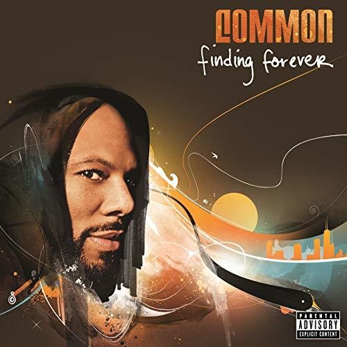 Common: Finding Forever / RECORD