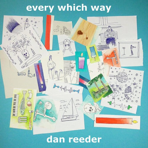 Dan Reeder: Every Which Way / RECORD