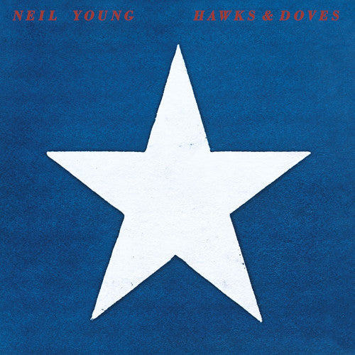 Neil Young: Hawks & Doves / RECORD