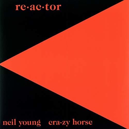 Neil Young & Crazy Horse: Re-ac-tor / RECORD