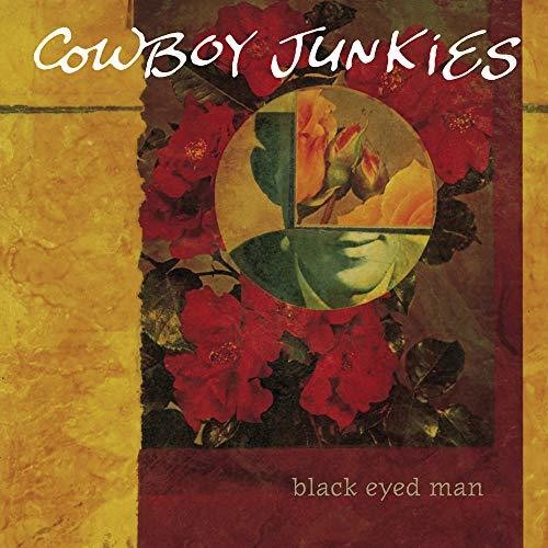Cowboy Junkies: Black Eyed Man / RECORD