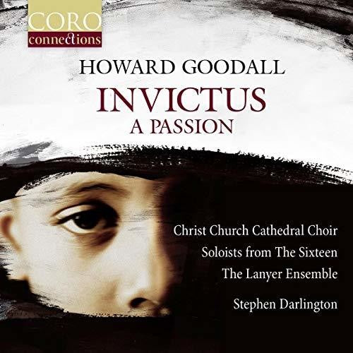 Goodall: Invictus / Passion  { CD }