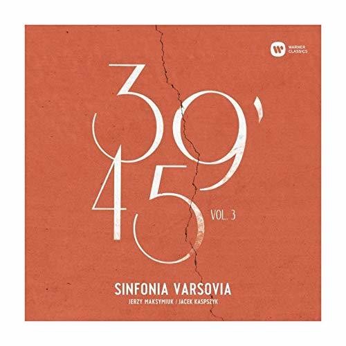 Maksymiuk / Kaspszyk / Markowski / Grzybowski: 39'45 Vol 3 (Weinberg / Tchaikowsky / Panufnik)  { CD }