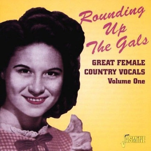 Various Artists: Rounding Up The Gals Vol.1: Great Female Country Vocals  { CD }