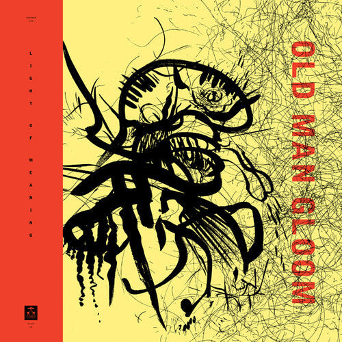 Old Man Gloom: Seminar VIII: Light Of Meaning / RECORD