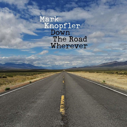 Mark Knopfler: Down The Road Wherever / RECORD