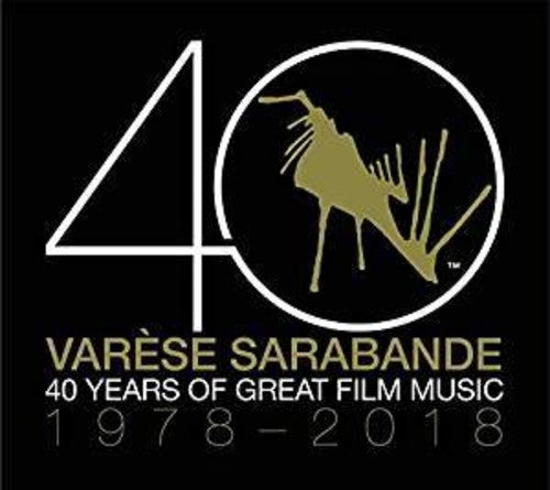 Various Artists: Varese Sarabande: 40 Years Of Great Film Music 1978-2018 - CD