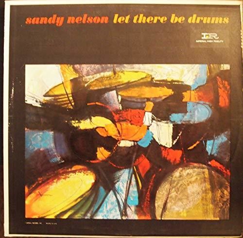 Sandy Nelson: Let There Be Drums / RECORD