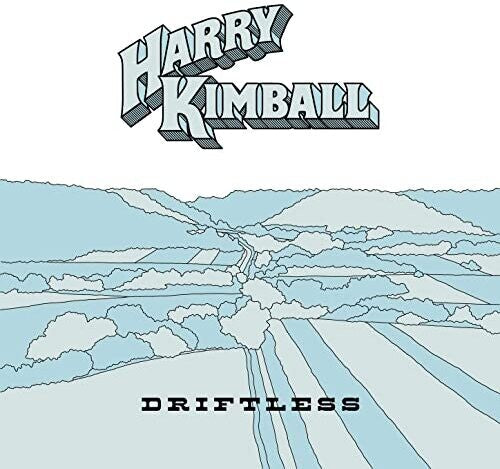 Harry Kimball: Driftless  { CD }