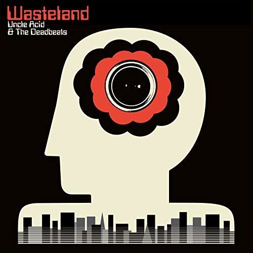 Uncle Acid and the Deadbeats: Wasteland / RECORD