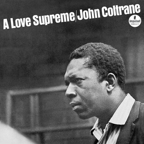 John Coltrane: A Love Supreme   [2020 Repress] / RECORD