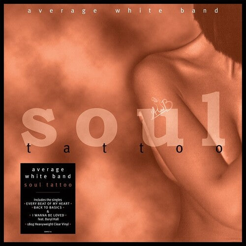 The Average White Band: Soul Tattoo [180-Gram Clear Vinyl] / RECORD