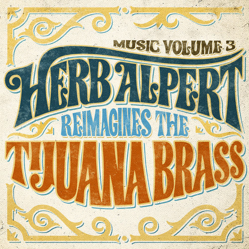 Herb Alpert: Music 3 - Herb Alpert Reimagines The Tijuana Brass / RECORD