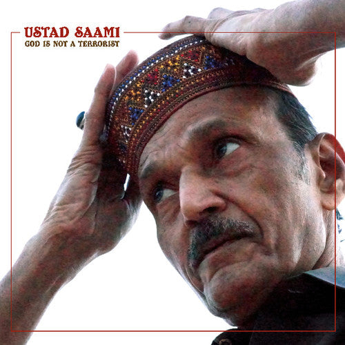 Ustad Saami: God Is Not a Terrorist / RECORD
