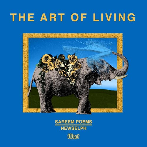 Sareem Poems & Newselph: The Art Of Living  / Vinyl LP