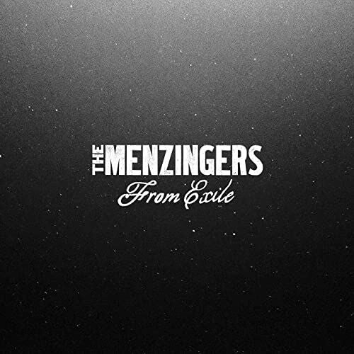 The Menzingers: From Exile / RECORD
