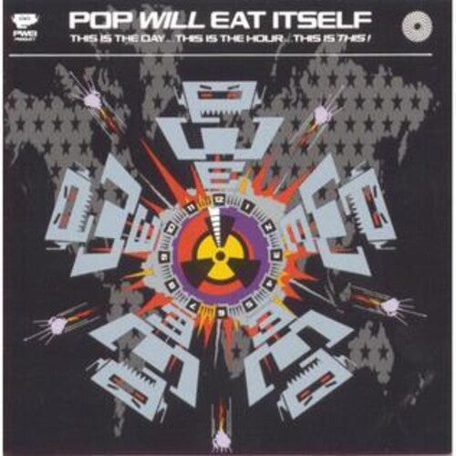 Pop Will Eat Itself: This Is The Day This Is The Hour This Is This: 30th Anniversary[Deluxe Splatter Colored Vinyl] / RECORD