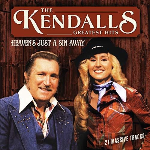 The Kendalls: Greatest Hits: Heaven's Just A Sin Away Vol 1  { CD }