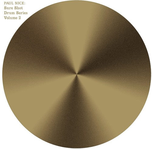 Paul Nice: Sure Shot Drum Series Vol. 2 / RECORD