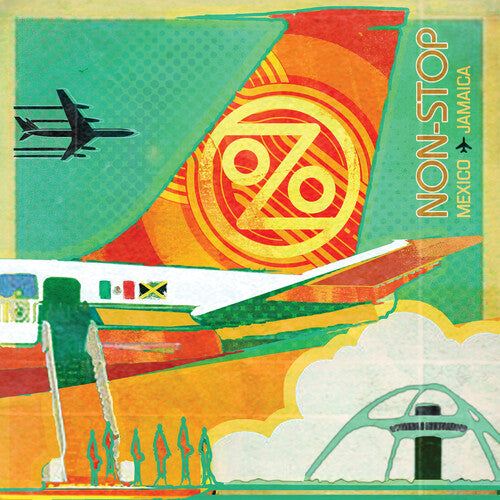 Ozomatli: Non-Stop: Mexico To Jamaica / RECORD