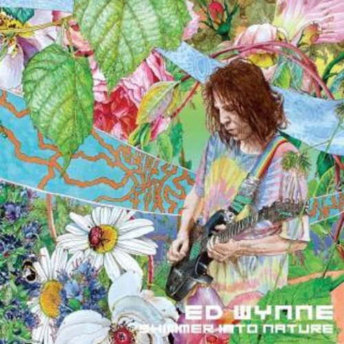 Ed Wynne: Shimmer Into Nature / RECORD
