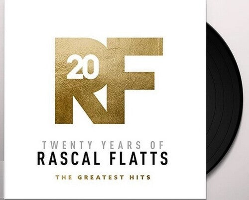 Rascal Flatts: Twenty Years Of Rascal Flatts - The Greatest Hits / RECORD