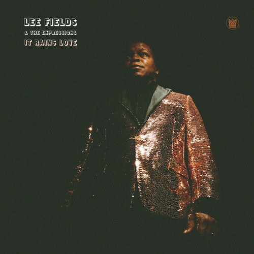 Lee Fields & Expressions: It Rains Love / RECORD