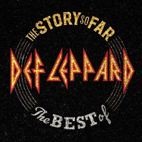 Def Leppard: The Story So Far: The Best Of Def Leppard / RECORD