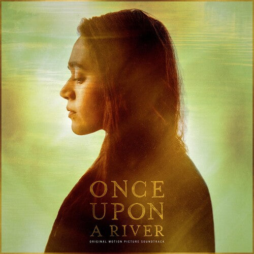 Once Upon a River / Original Motion Picture: Once Upon a River (Original Motion Picture Soundtrack) - VINYL