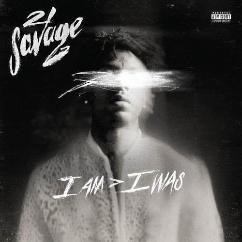 21 Savage: i am > i was / RECORD