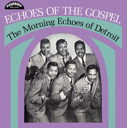 Morning Echoes of Detroit: Echoes Of The Gospel / RECORD