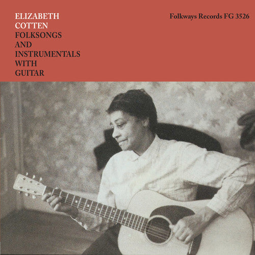 Elizabeth Cotten: Folksongs And Instrumentals With Guitar / RECORD