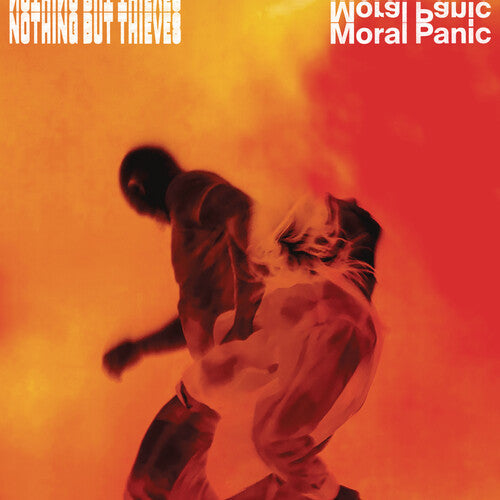 Nothing But Thieves: Moral Panic / RECORD