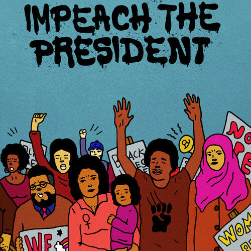 Sure Fire Soul Ensemble: Impeach The President - 7-INCH SINGLE