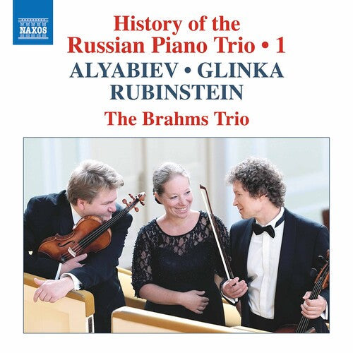 The Brahms Trio: History of the Russian 1  { CD }