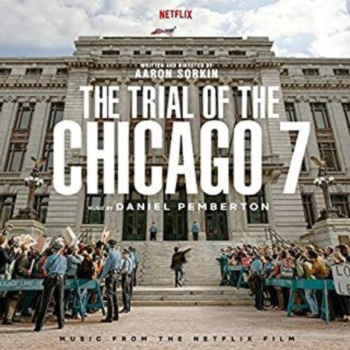 Daniel Pemberton: Trial Of The Chicago 7 (Music From The Netflix Film) - CD